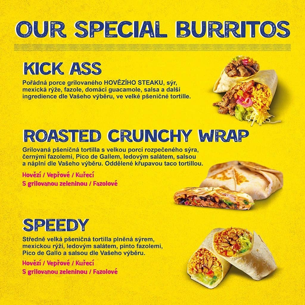<H1> Věříte nám?&nbsp;Tak věřte, že na kombinaci jednotlivých ingrediencí v produktech ze sekce Our special burritos jsme si dali pořádně záležet. Kombinace chutí, kde má každá ingredience svůj smysl, Vás rozhodně nezklamou.